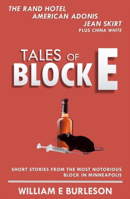 William E Burleson - Tales of Block E, E-bok. Tillgänglighet: Lägg i varukorg