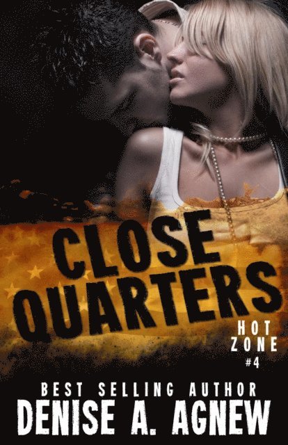 Denise A. Agnew - Close Quarters, E-bok