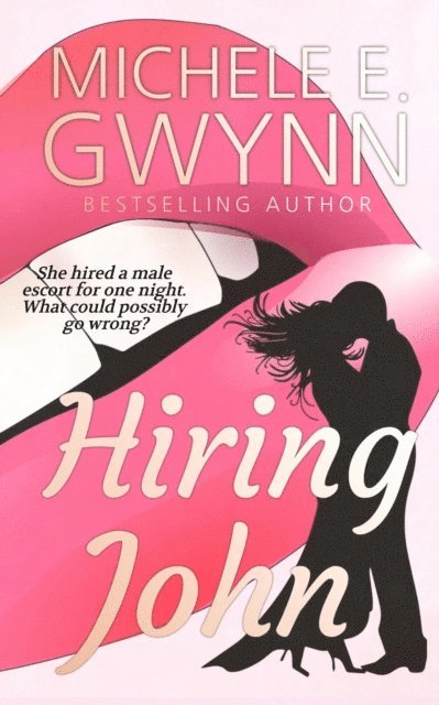 Michele E. Gwynn - Hiring John, E-bok