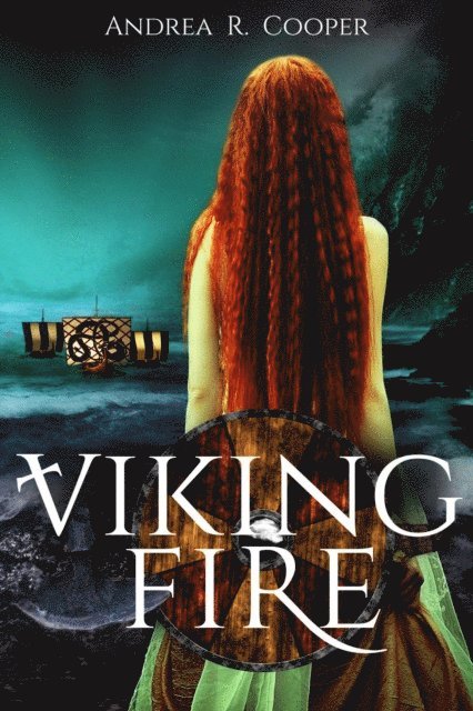 Andrea R. Cooper - Viking Fire, E-bok. Tillgänglighet: Lägg i varukorg