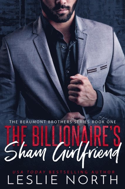 Leslie North - Billionaire's Sham Girlfriend, E-bok