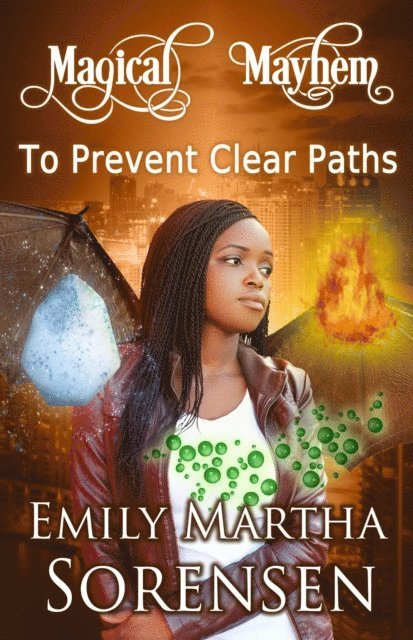 Emily Martha Sorensen - To Prevent Clear Paths, E-bok