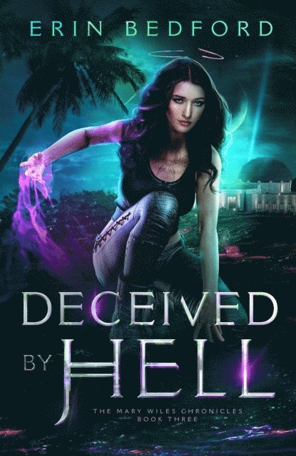 Erin Bedford - Deceived by Hell, E-bok