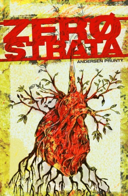 Andersen Prunty - Zerostrata, E-bok