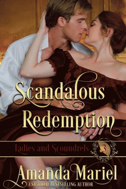 Amanda Mariel - Scandalous Redemption, E-bok