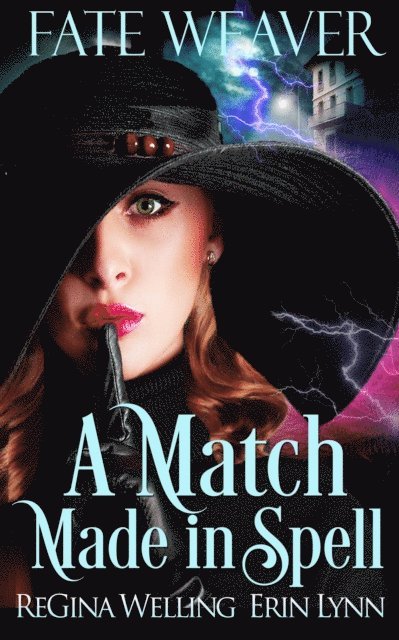 Erin Lynn, ReGina Welling - Match Made in Spell, E-bok. Tillgänglighet: Lägg i varukorg