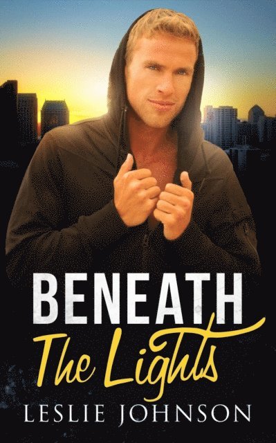 Leslie Johnson - Beneath the Lights, E-bok
