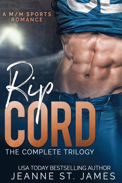 Jeanne St. James - Rip Cord: The Complete Trilogy, E-bok