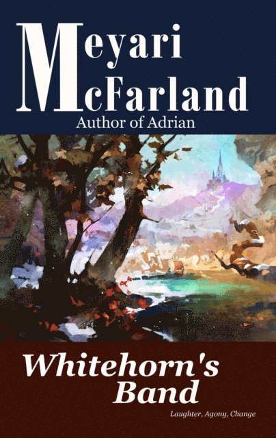 Meyari McFarland - Whitehorn's Band, E-bok