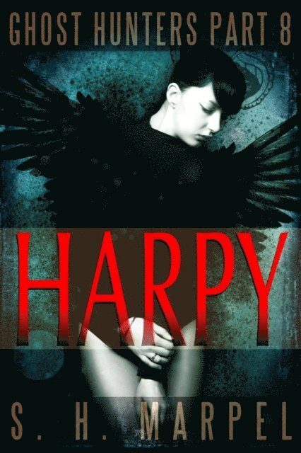 S. H. Marpel - Harpy, E-bok