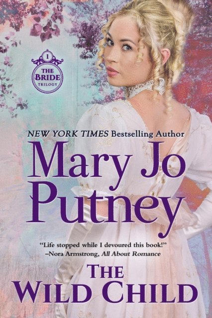 Mary Jo Putney - Wild Child, E-bok