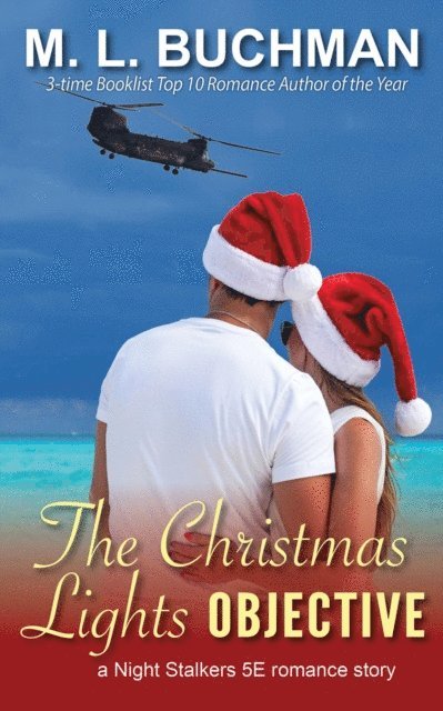 M. L. Buchman - Christmas Lights Objective, E-bok