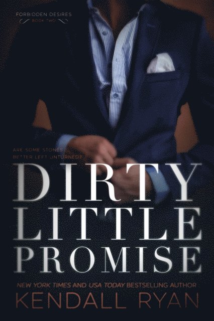 Kendall Ryan - Dirty Little Promise, E-bok