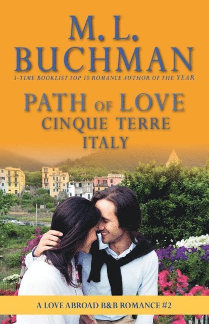 M. L. Buchman - Path of Love: Cinque Terre, Italy, E-bok