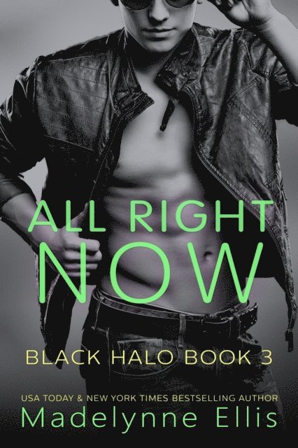 Madelynne Ellis - All Right Now, E-bok
