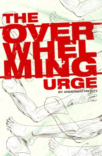 Andersen Prunty - Overwhelming Urge, E-bok