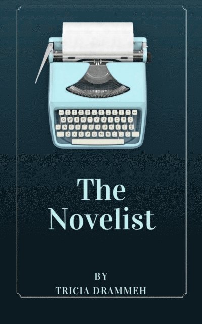Tricia Drammeh - Novelist, E-bok