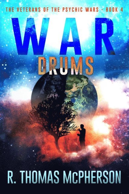 R Thomas McPherson - War Drums, E-bok