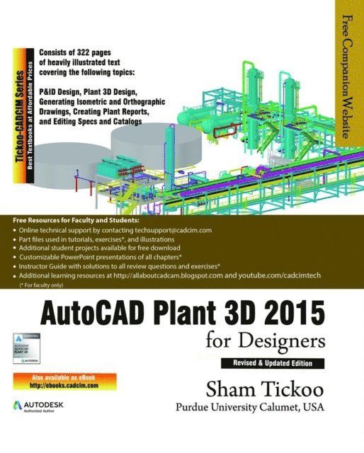 Sham Tickoo - AutoCAD Plant 3D 2015 for Designers, E-bok. Tillgänglighet: Lägg i varukorg