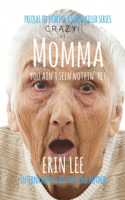 Erin Lee - Momma, E-bok