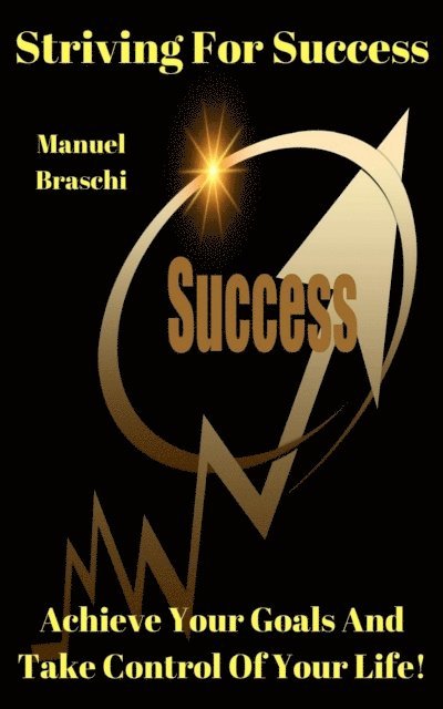 Manuel Braschi - Striving For Success, E-bok. Tillgänglighet: Lägg i varukorg