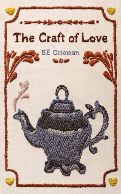 EE Ottoman - Craft of Love, E-bok