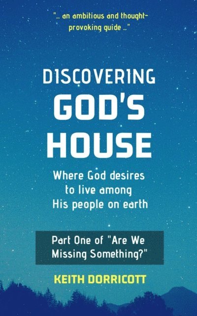 Keith Dorricott - Discovering God's House, E-bok
