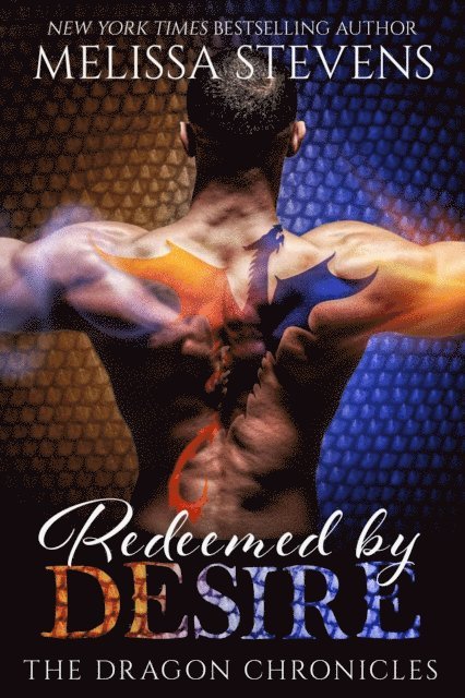 Melissa Stevens - Redeemed by Desire, E-bok