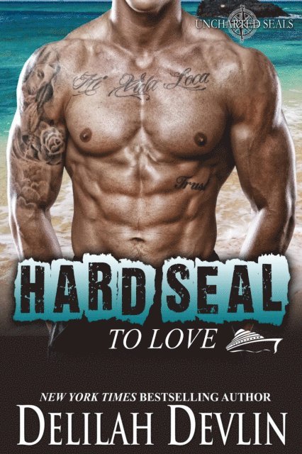 Delilah Devlin - Hard SEAL to Love, E-bok