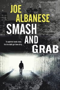 Smash and Grab