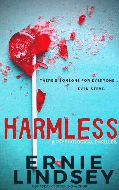 Ernie Lindsey - Harmless, E-bok