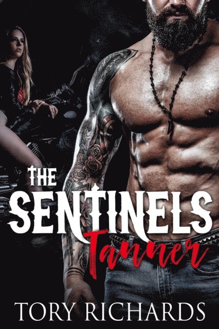 Tory Richards - Sentinels, E-bok
