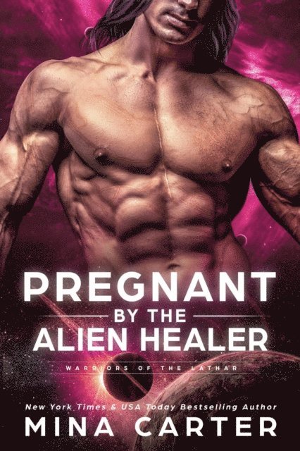 Mina Carter - Pregnant by the Alien Healer, E-bok