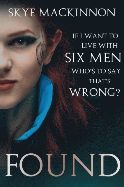 Skye MacKinnon - Found, E-bok