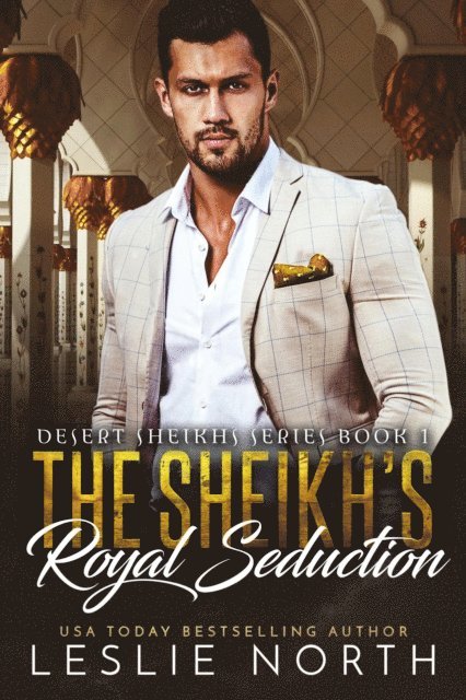 Leslie North - Sheikh's Royal Seduction, E-bok