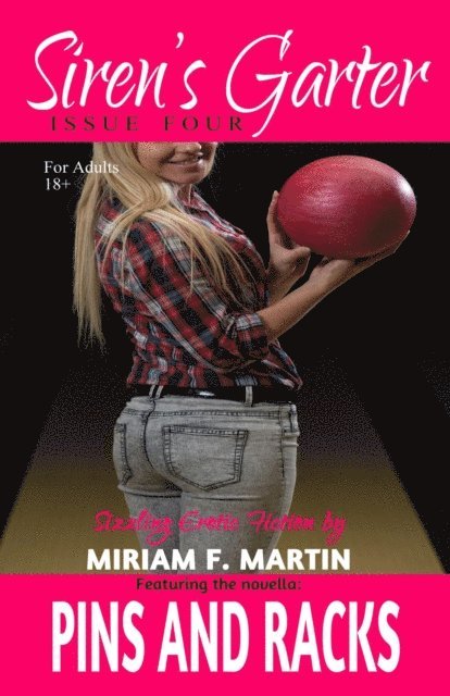 Miriam F. Martin - Siren's Garter: Issue Four, E-bok
