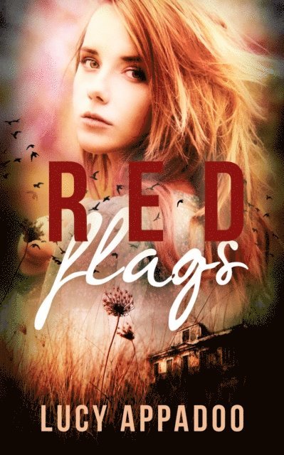 Lucy Appadoo - Red Flags, E-bok