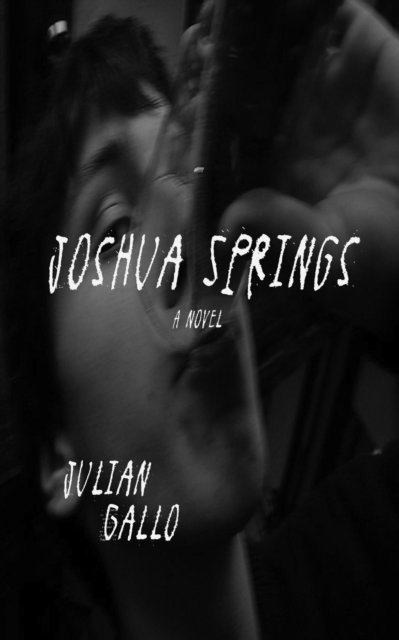 Julian Gallo - Joshua Springs, E-bok