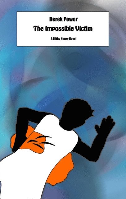 Derek Power - Impossible Victim, E-bok