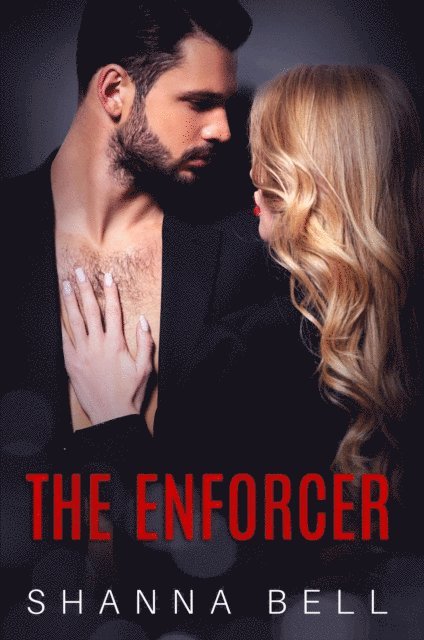 Shanna Bell - Enforcer, E-bok