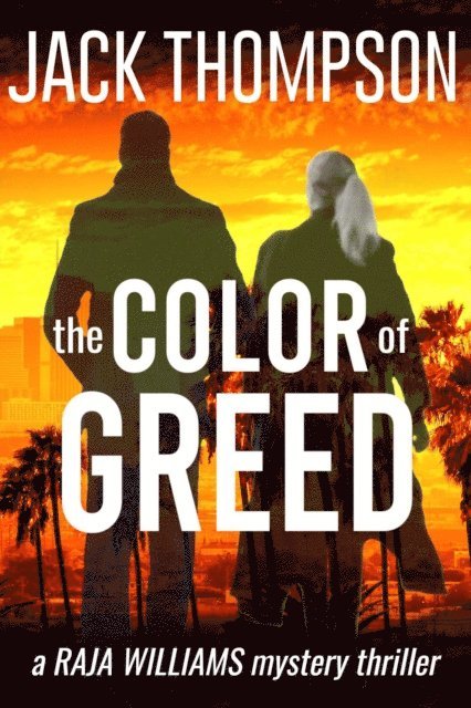 Jack Thompson - Color of Greed, E-bok. Tillgänglighet: Lägg i varukorg