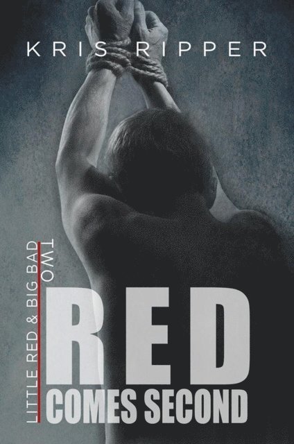 Kris Ripper - Red Comes Second, E-bok