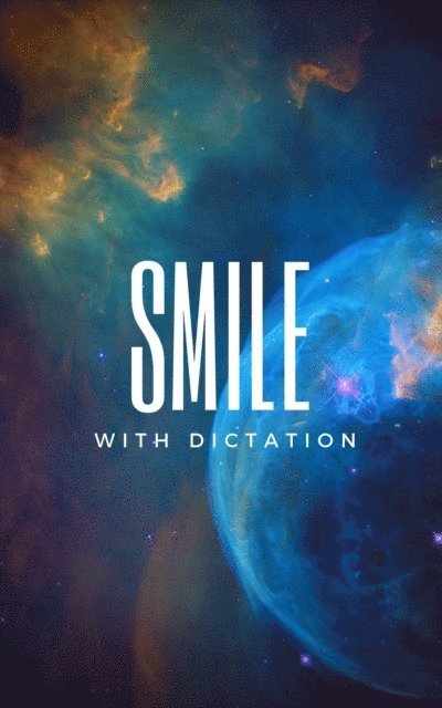 Win Kelly Charles - Smile With Dictation, E-bok. Tillgänglighet: Lägg i varukorg