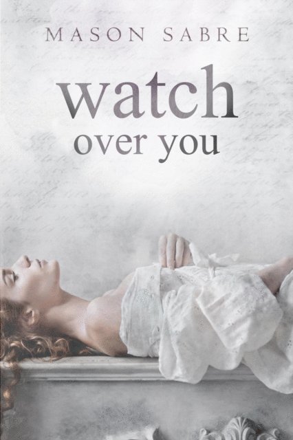 Mason Sabre - Watch Over You, E-bok. Tillgänglighet: Lägg i varukorg