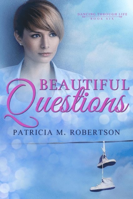 Patricia M. Robertson - Beautiful Questions, E-bok. Tillgänglighet: Lägg i varukorg