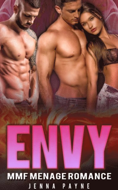 Jenna Payne - Envy - MMF Menage Romance, E-bok