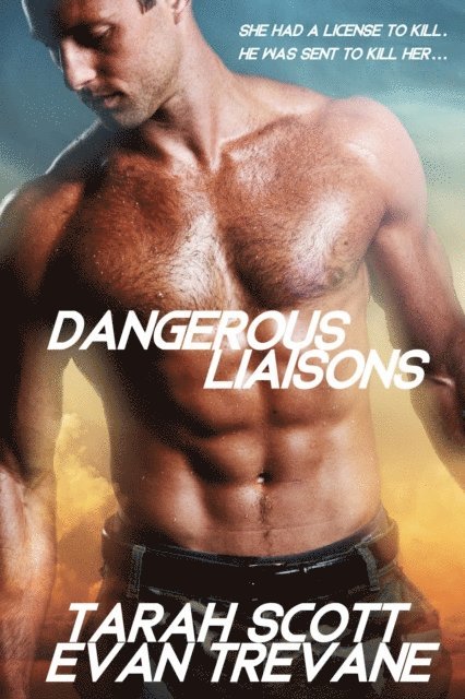 Evan Trevane, Tarah Scott - Dangerous Liaisons, E-bok