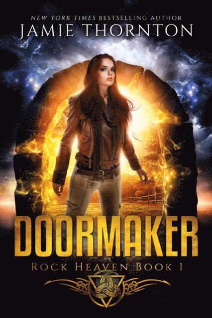 Jamie Thornton - Doormaker: Rock Heaven (Book 1), E-bok