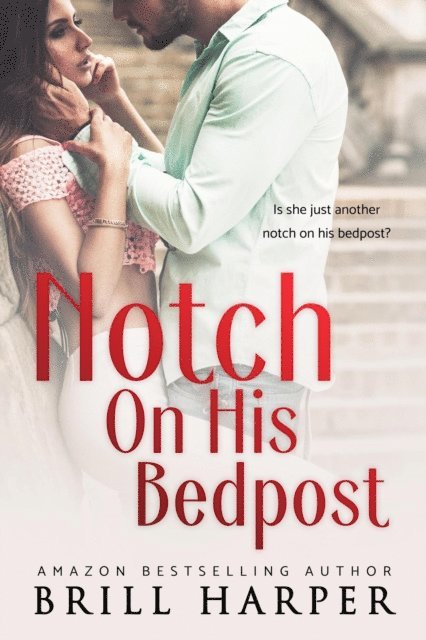 Brill Harper - Notch on His Bedpost, E-bok