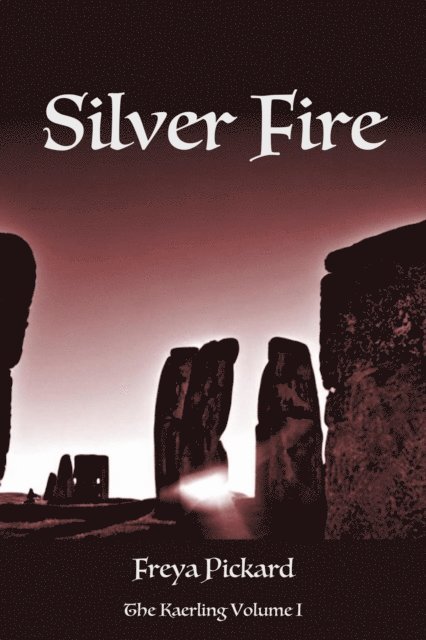 Freya Pickard - Silver Fire, E-bok. Tillgänglighet: Lägg i varukorg
